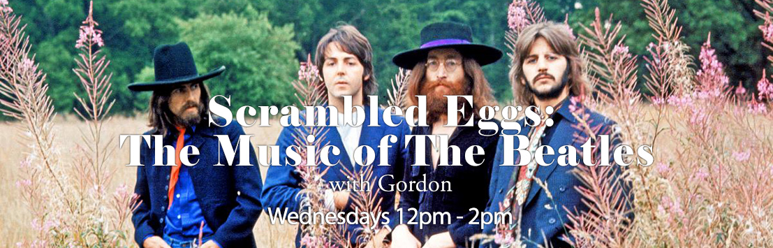 Scrambled Eggs The Music Of The Beatles With Gordon
